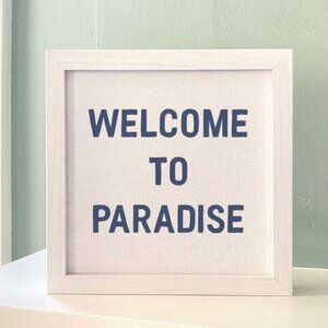 Cottage Shore - The Welcome To Paradise Framed Sign